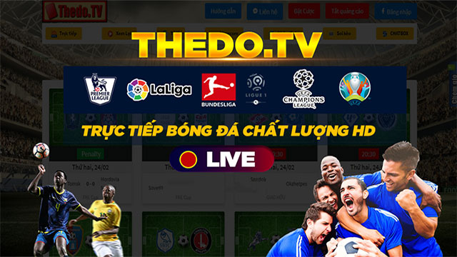 TheDo TV - Trực tiếp mọi trận đấu hấp dẫn cho người hâm mộ