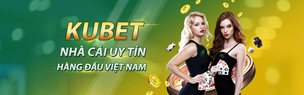 Kubet là một trong những sòng bạc casino online xứng đáng để trải nghiệm